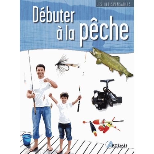 Débuter À La Pêche