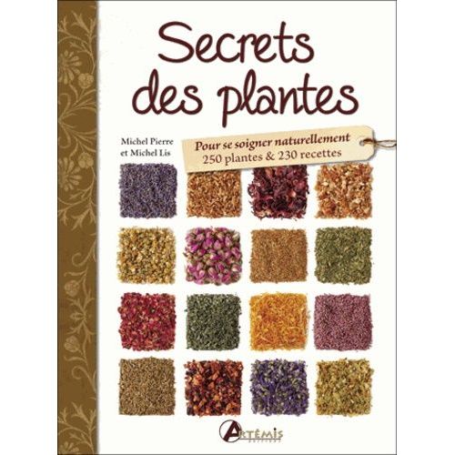 Secrets Des Plantes