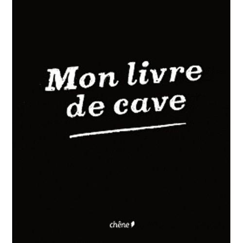 Mon Livre De Cave