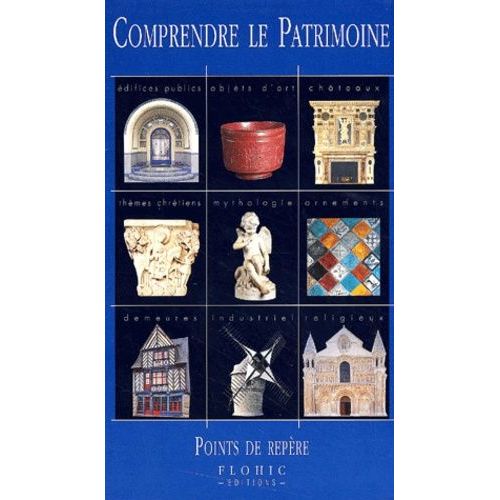 Comprendre Le Patrimoine