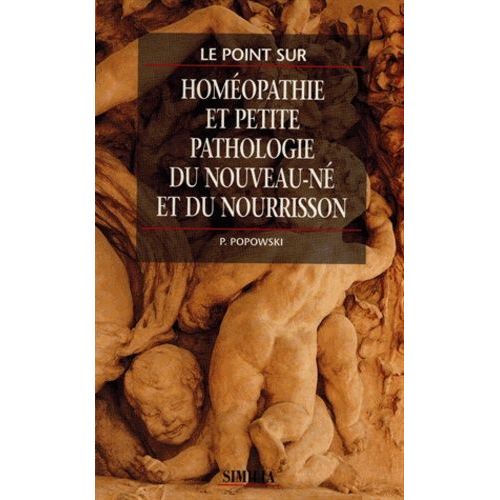 Petite Pathologie Du Nouveau-Né Et Du Nourrisson