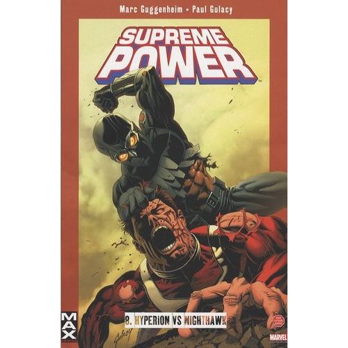 Supreme Power Tome 8 - Hyperion Vs Nighthawk