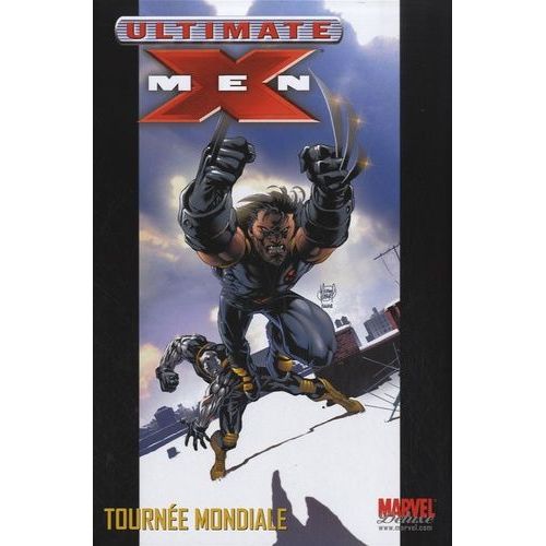 Ultimate X-Men Tome 2 - Tournée Mondiale