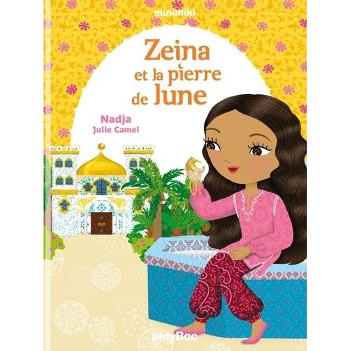 Minimiki Tome 9 - Zeina Et La Pierre De Lune