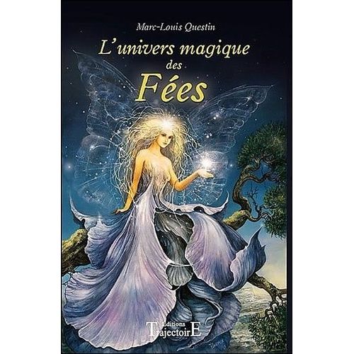 L'univers Magique Des Fées