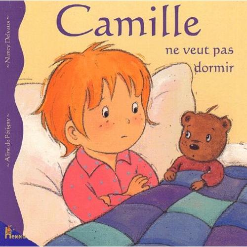 Camille Ne Veut Pas Dormir