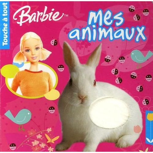 Barbie - Mes Animaux