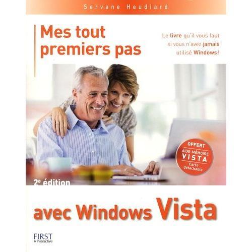 Mes Tout Premiers Pas Avec Windows Vista