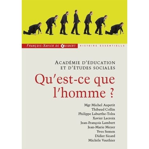 Qu'est Ce Que L'homme ?