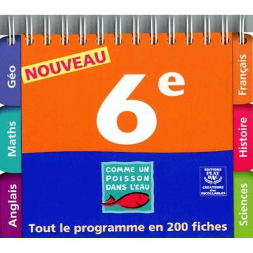 Comme Un Poisson Dans L'eau 6eme - Tout Le Programme En 200 Fiches