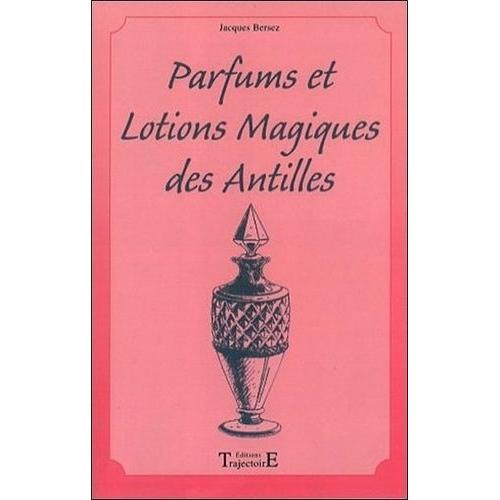 Parfums Et Lotions Des Antilles