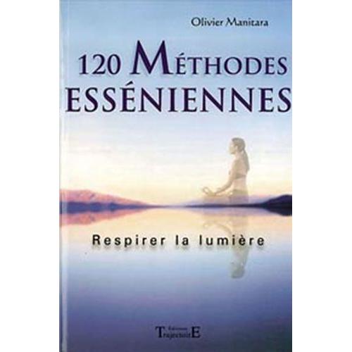 120 Méthodes Esséniennes