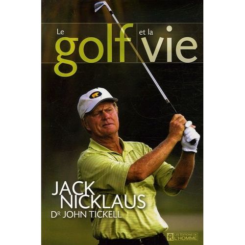 Le Golf Et La Vie