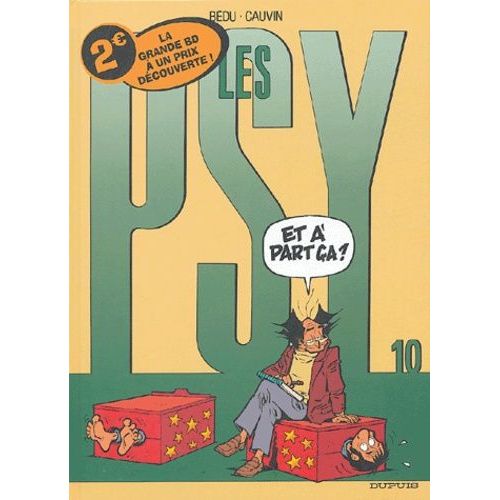 Les Psy Tome 10 - Et À Part Ça ?