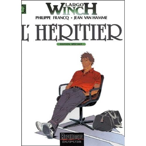 Largo Winch Tome 1 - L'héritier - Edition Spéciale