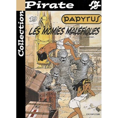 Papyrus Tome 19 : Les Momies Maléfiques