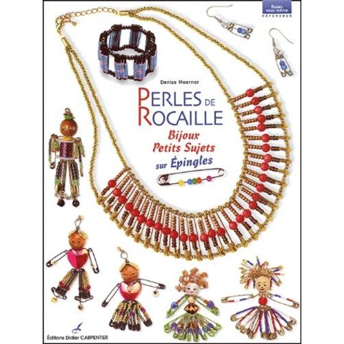 Perles De Rocaille - Bijoux Et Petits Sujets Sur Épingles