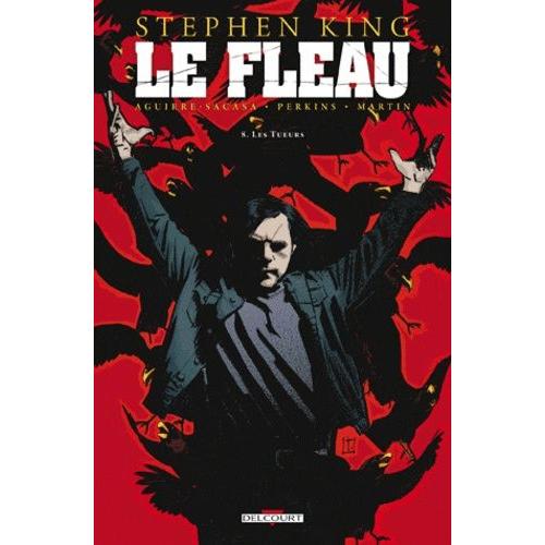 Le Fléau Tome 8 - Les Tueurs