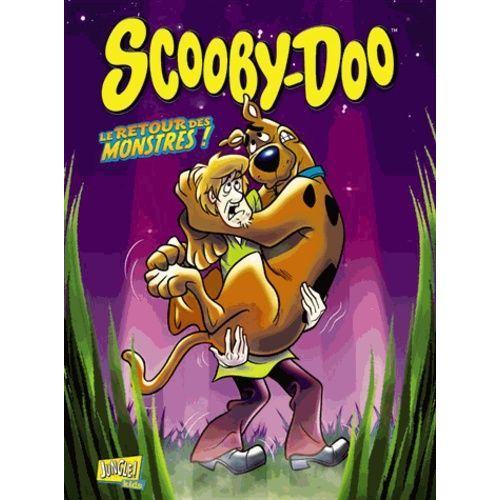 Scooby-Doo Tome 1 - Le Retour Des Monstres !