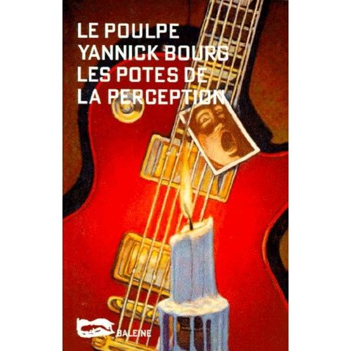 Les Potes De La Perception