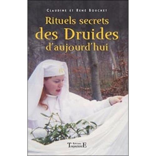 Rituels Secrets Des Druides D'aujourd'hui