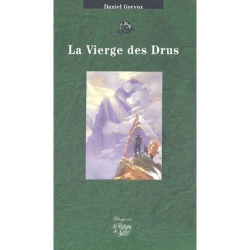 La Vierge Des Drus