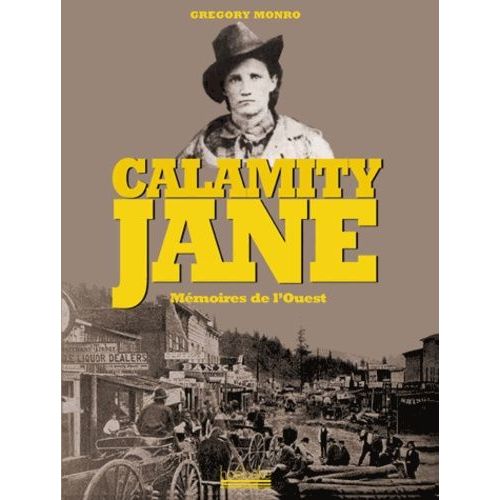 Calamity Jane - Mémoires De L'ouest
