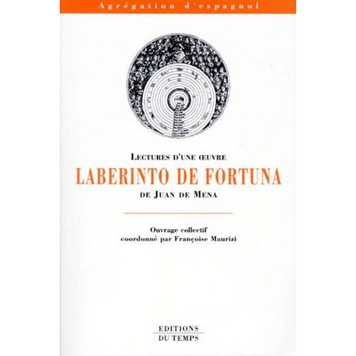 Lectures D'une Oeuvre - Laberinto De Fortuna, De Juan De Mena