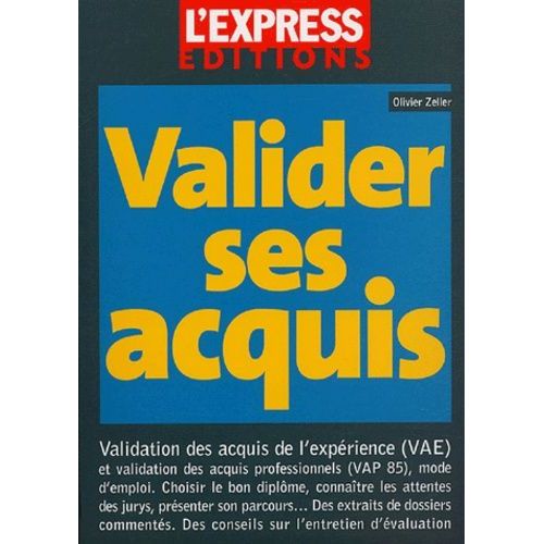 Valider Ses Acquis - Mode D'emploi