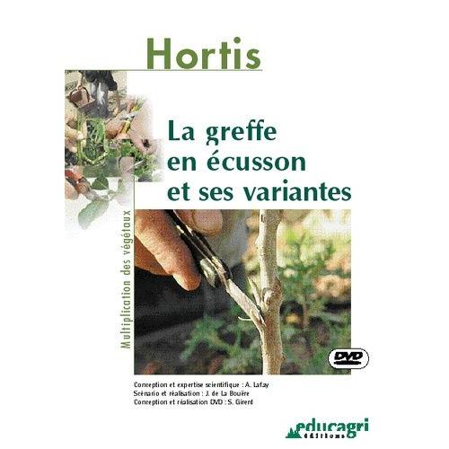 La Greffe En Écusson Et Ses Variantes - Multiplication Des Végétaux, Dvd Video (1 Cd-Rom)