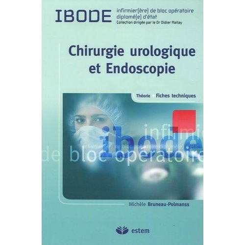 Chirurgie Urologique Et Endoscopie