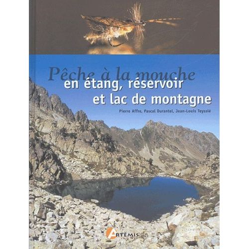 Pêche À La Mouche - En Étang, Réservoir Et Lac De Montagne