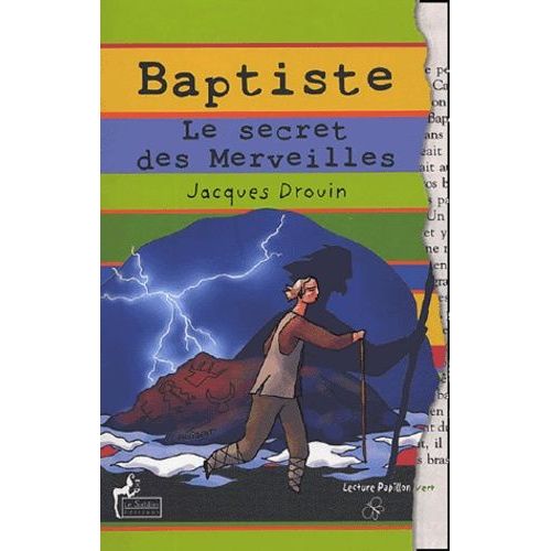 Baptiste - Le Secret Des Merveilles