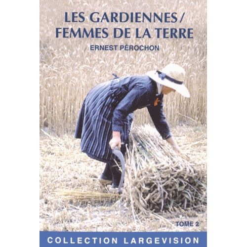 Les Gardiennes - Femmes De La Terre Tome 2