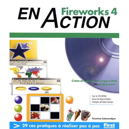 Fireworks 4 En Action - Avec Cd-Rom