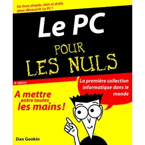 Le Pc Pour Les Nuls - 8ème Édition