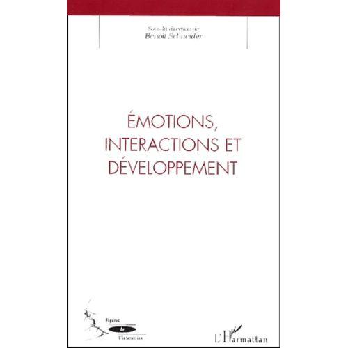 Emotions, Interactions Et Développement