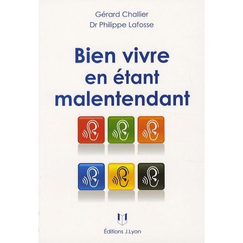 Bien Vivre En Étant Malentendant