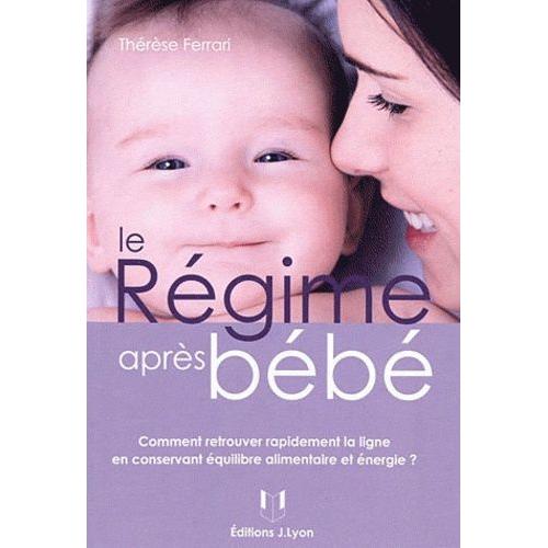 Le Régime Après Bébé