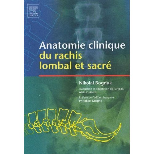 Anatomie Clinique Du Rachis Lombal Et Sacré