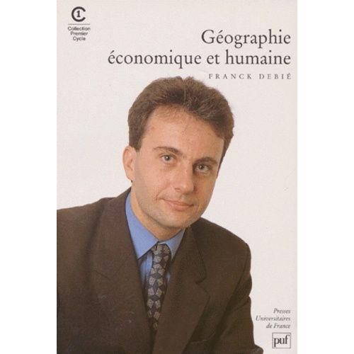 Géographie Économique Et Humaine