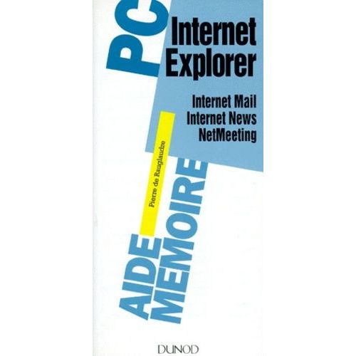 Internet Explorer - Internet Mail, Internet News, Netmeeting