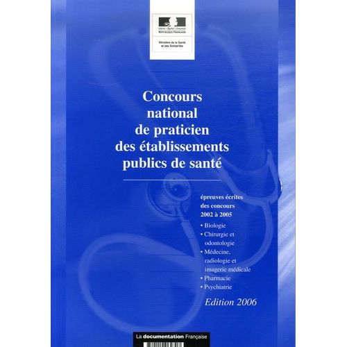 Concours National De Praticien Des Établissements Publics De Santé - Annales