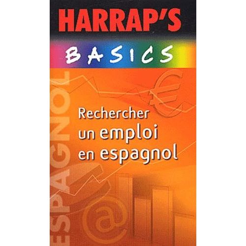 Rechercher Un Emploi En Espagnol
