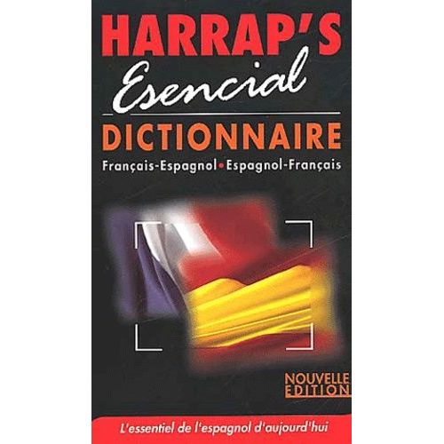 Harrap's Esencial Dictionnaire Français-Espagnol / Espagnol-Français