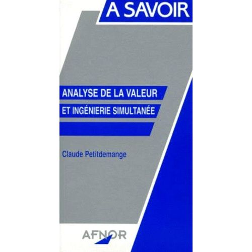 Analyse De La Valeur Et Ingénierie Simultanée