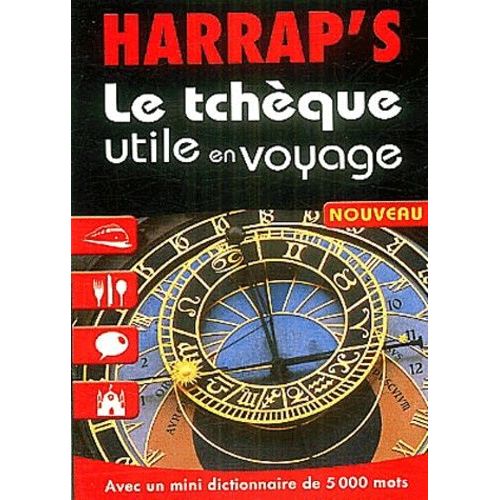 Le Tchèque Utile En Voyage