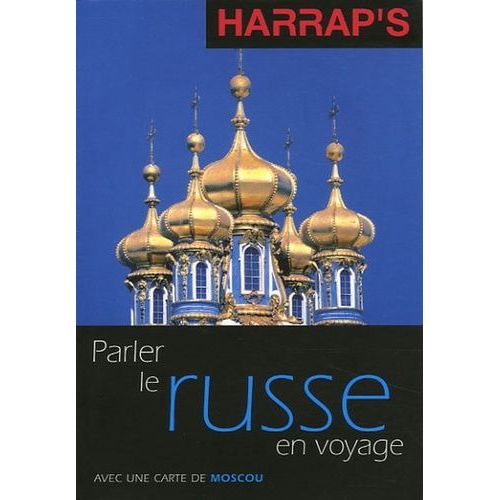 Parler Le Russe En Voyage