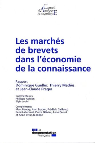 Les Marchés De Brevets Dans L'économie De La Connaissance