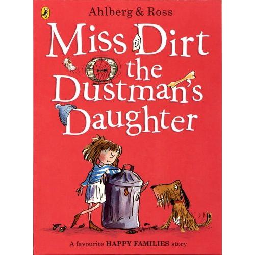 Miss Dirt The Dustman's Daughter